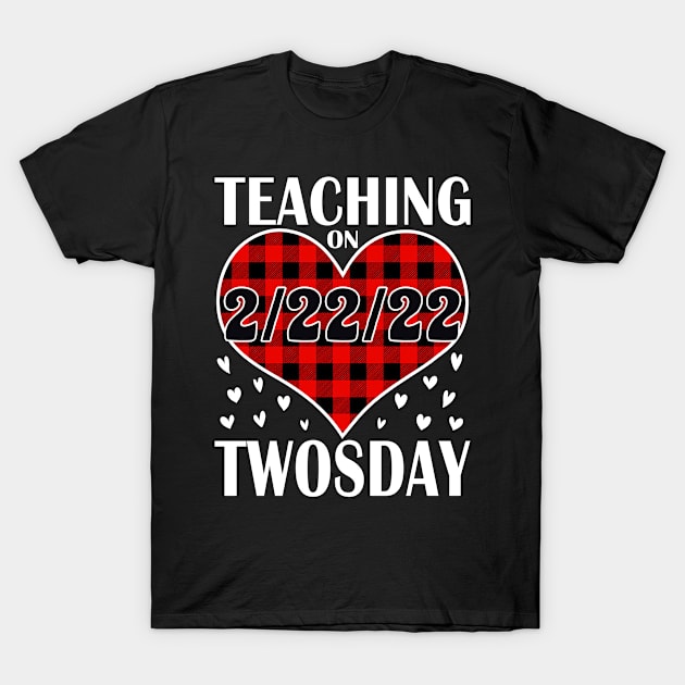 Teaching On Twosday 2/22/2022 red plaid heart Twosday T-Shirt by loveshop